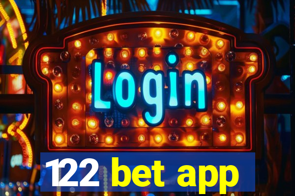 122 bet app